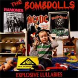 The Bombdolls : Explosive Lullabies